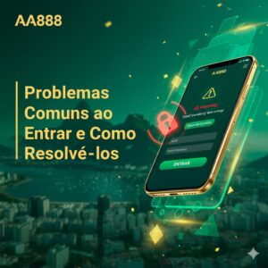 Problemas Comuns ao Entrar e Como Resolve-los